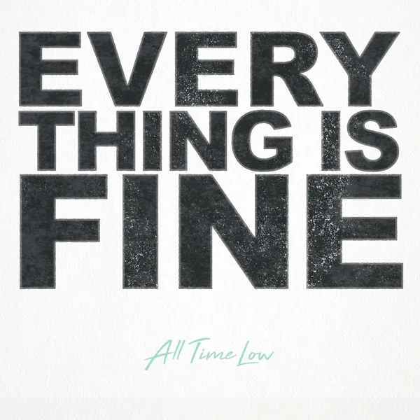 Everything Is Fine のサムネイル