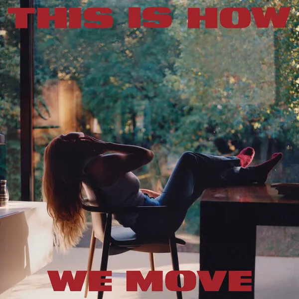 This Is How We Move のサムネイル