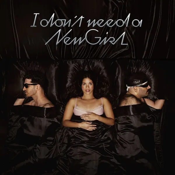 (I Don't Need A) New Girl のサムネイル
