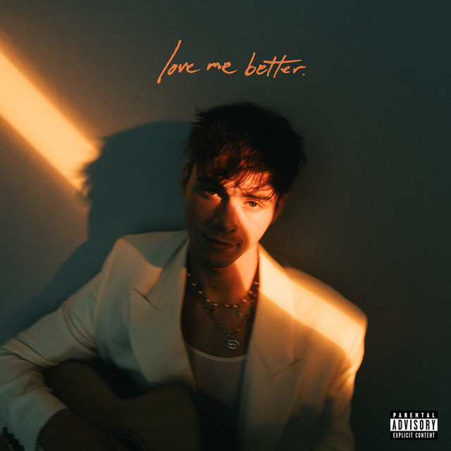 Love Me Better のサムネイル