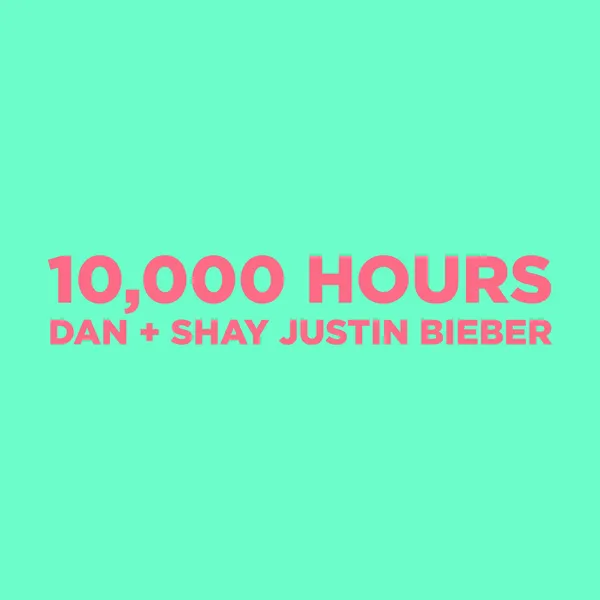 10,000 Hours のサムネイル