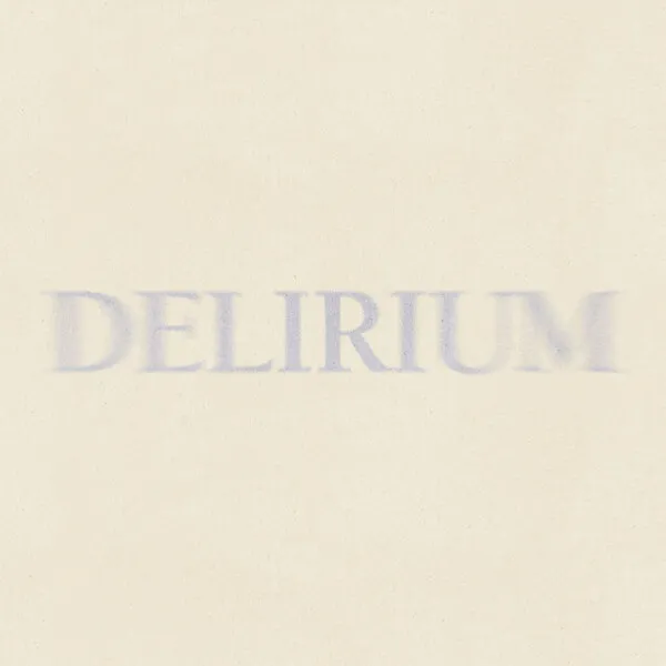 DELIRIUM のサムネイル