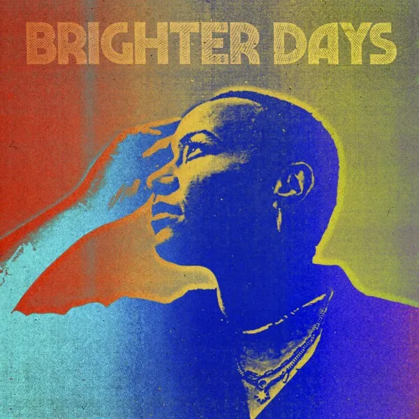 Brighter Days のサムネイル