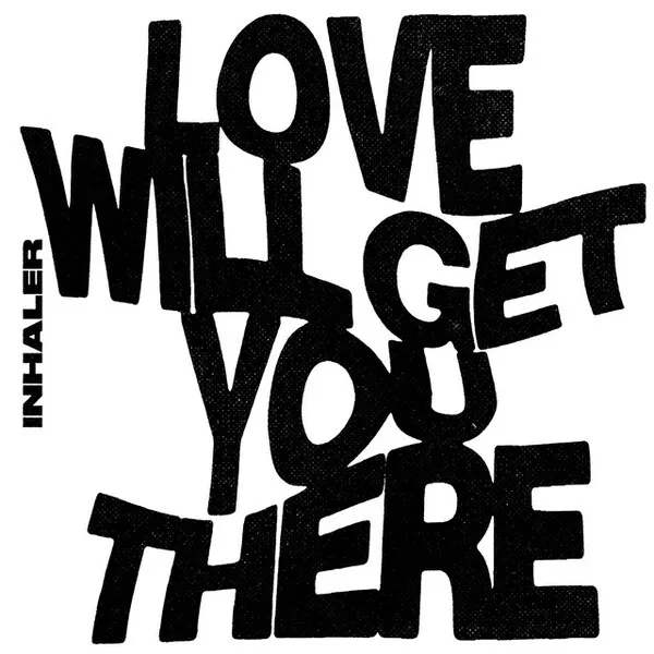 Love Will Get You There のサムネイル