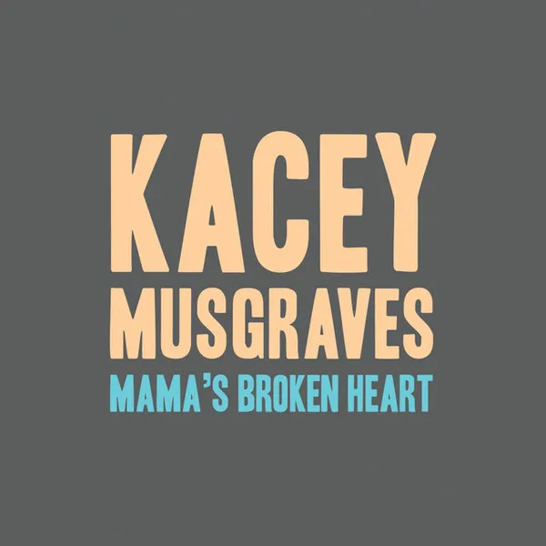 Mama's Broken Heart のサムネイル