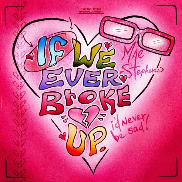 If We Ever Broke Up のサムネイル