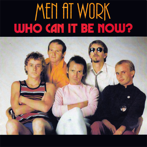 Who Can It Be Now? のサムネイル