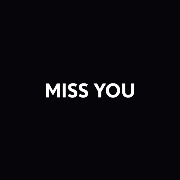 Miss You のサムネイル