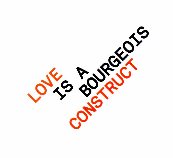 Love is a Bourgeois Construct のサムネイル