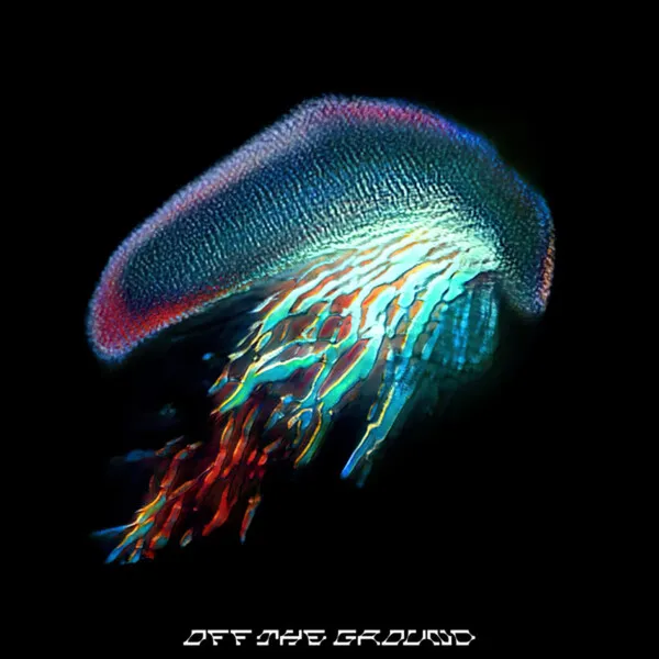 Off The Ground のサムネイル