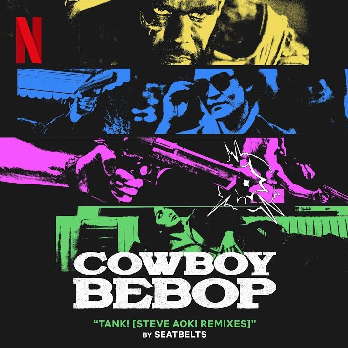 TANK (FROM COWBOY BEBOP) STEVE AOKI REMIX のサムネイル