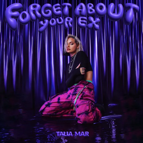 Forget About Your Ex のサムネイル