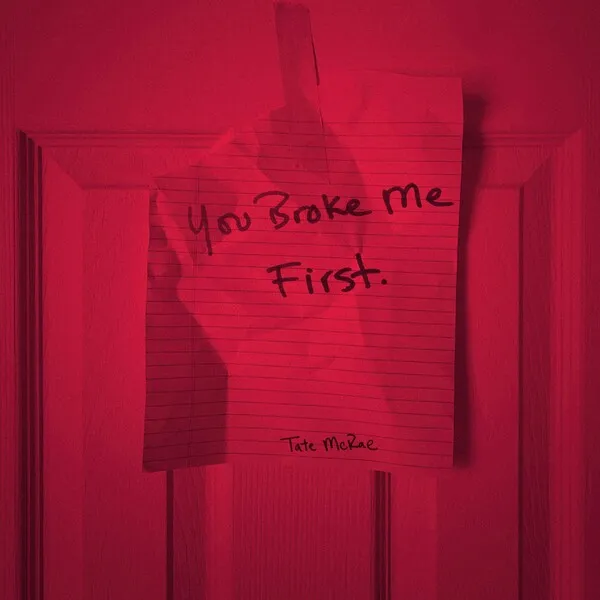 You Broke Me First のサムネイル