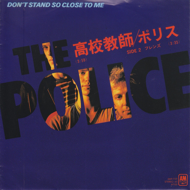 Don't Stand So Close to Me のサムネイル