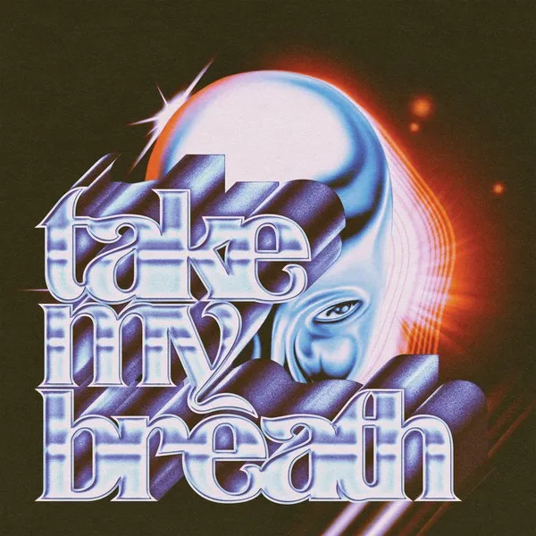 Take My Breath のサムネイル