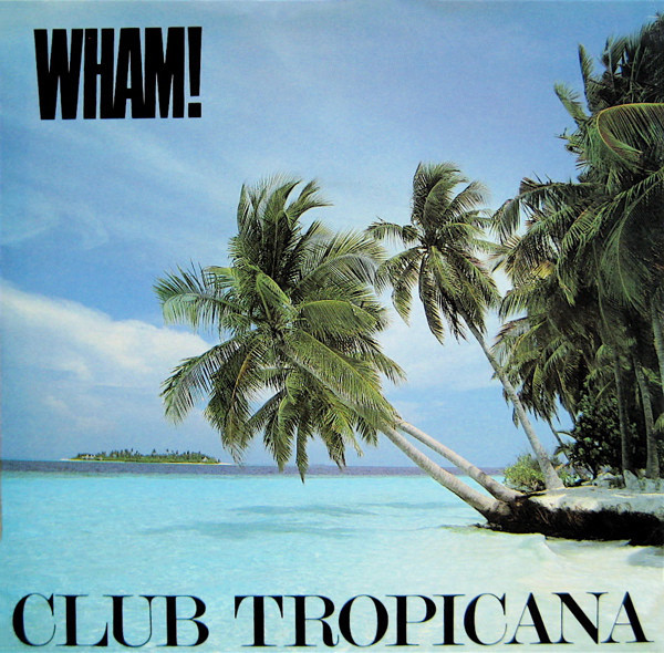 Club Tropicana のサムネイル