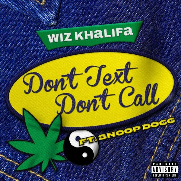Don't Text Dont Call のサムネイル