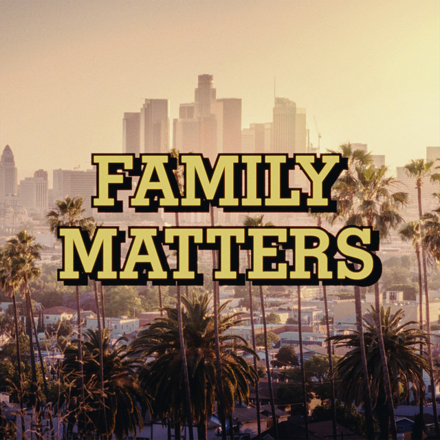FAMILY MATTERS のサムネイル