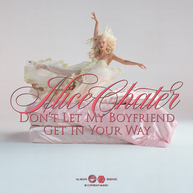 Don't Let My Boyfriend Get In Your Way のサムネイル