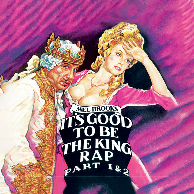 It's Good To Be The King のサムネイル