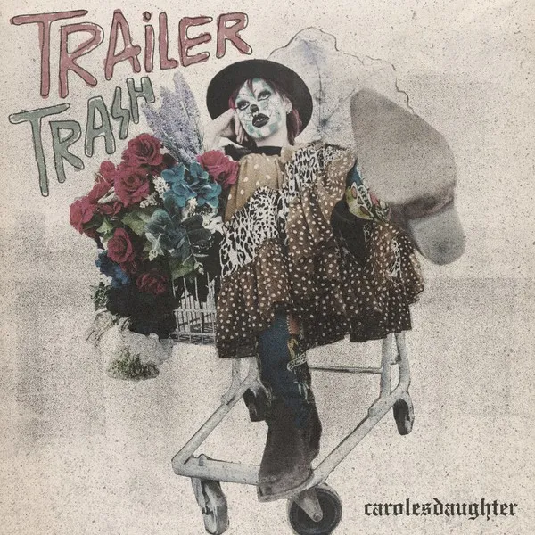 Trailer Trash のサムネイル