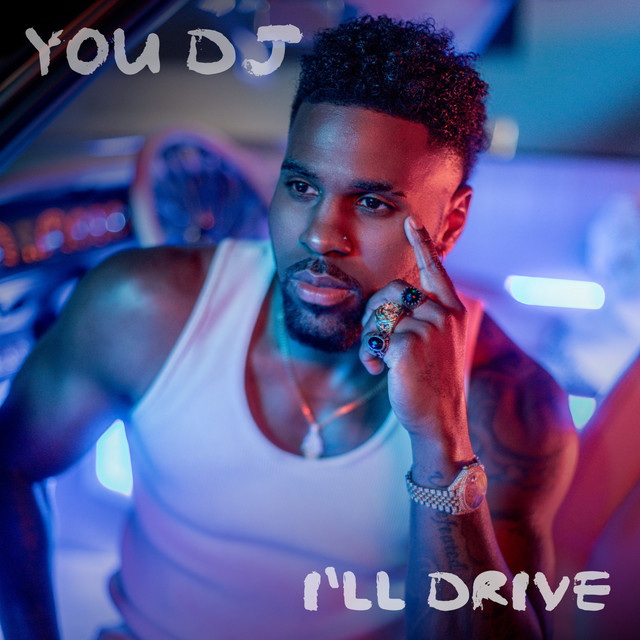 You DJ, I'll Drive のサムネイル