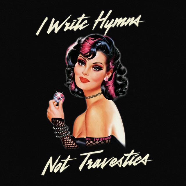 I Write Hymns Not Travesties のサムネイル